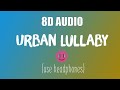 8D MUSIC ⚡  Urban Lullaby - Doug Maxwell ⚒️ Jimmy Fontanez (8D AUDIO ) 1 HOUR