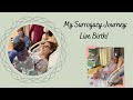 My Surrogacy Birth Video | Natural, Positive Medicated Birth