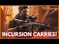 Incursion carries