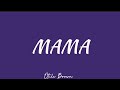 Otile Brown ~ Mama ~ Lyrics