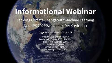 Informational Webinar: Tackling Climate Change with Machine Learning at NeurIPS 2022