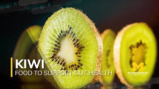 Foods to Support Gut Health Series: Kiwifruit screenshot 1