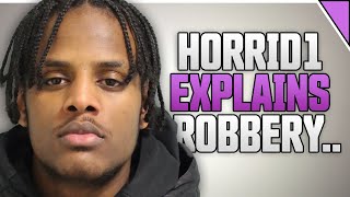 Horrid1 Explains Russ Millions Chain Robbery In Exclusive Interview