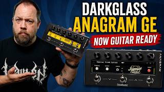 Darkglass Anagram GE: What’s Actually Different?