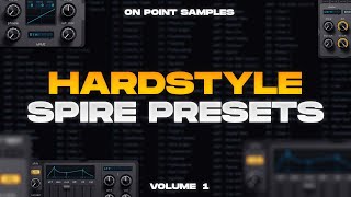 Spire Hardstyle Presets Vol. 1 | 175+ Presets