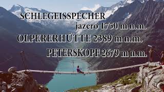 PETERSKÖPFL 2679 m n.m. -  od jazera Schlegeisspecher a cez chatu OlpererHütte  - 29. 7. 2021