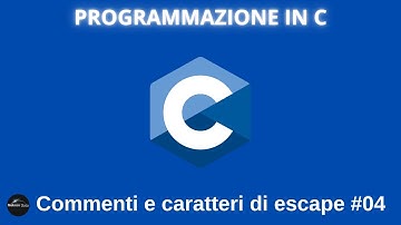 Linguaggio C - Commenti e caratteri di escape