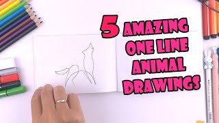5 AMAZING ONE LINE ANIMAL DRAWINGS - EASY DRAWING