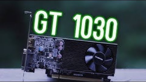 What it feels to Game on Geforce GT 1030 ti 2gb ddr4