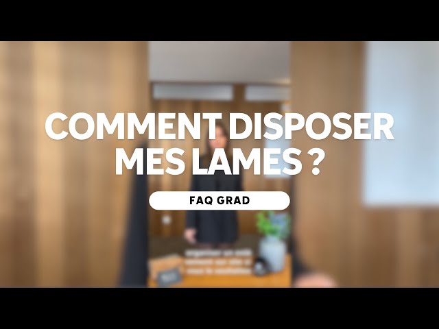 FAQ GRAD SHOP🔧 Comment disposer mes lames ?