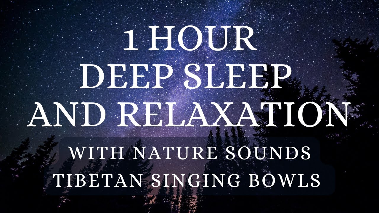 1 hour Deep Sleep and Relaxation music | Insomnia | Get a good rest and ...