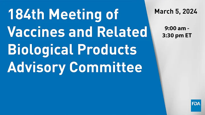 184th Meeting of Vaccines and Related Biological Products Advisory Committee - DayDayNews