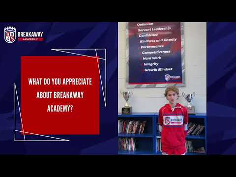 Students Appreciate Breakaway Academy