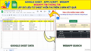 Google sheet Apps script  | Tìm dữ liệu trên Google sheet Hiển thị Webapp trên 2 bảng kết quả