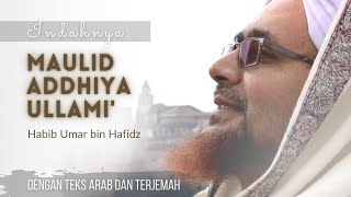 Maulid Dhiyaul lami' ♡ Ma'had Al-Badar | Teks Arab dan terjemah