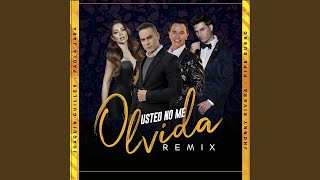 Usted No Me Olvida (Remix)