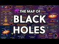 The Map of Black Holes | Your Ultimate Guide to Black Holes