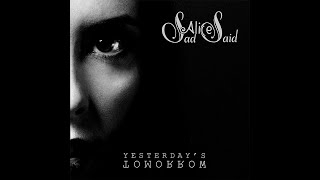 Sad Alice Said - Yesterday&#39;s Tomorrow (FULL ALBUM)