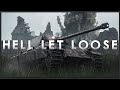 Tank Hunting | With Realistic Opening | Hell Let Loose