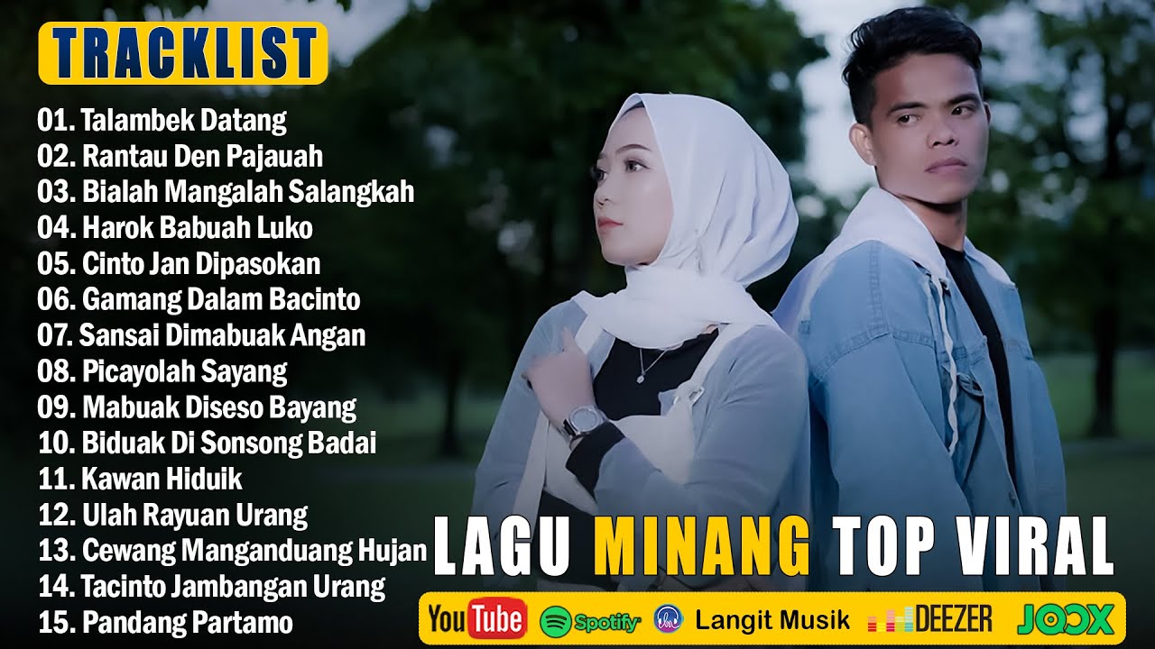 Lagu Minang Terbaru 2025 Paling Enak Didengar Tiktok Saat Ini - Album Minang Bikin Baper