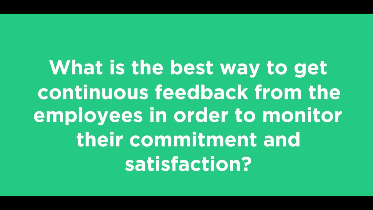 What is the best way to get continuous feedback? - YouTube
