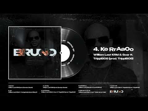 William Last KRM Scar Ft Trippi808 Ke RrAaOo Visualizer