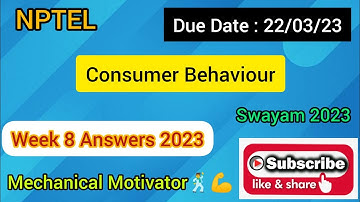 Consumer Behaviour | Week 8 Quiz | Assignment 8 Solution | NPTEL | SWAYAM 2023
