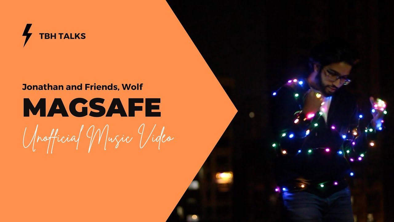 MagSafe - Jonathan and Friends, Wolf. (Unofficial Music Video)