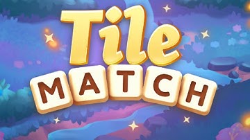 Tile Match - Relax puzzle Mobile Game | Gameplay Android & Apk