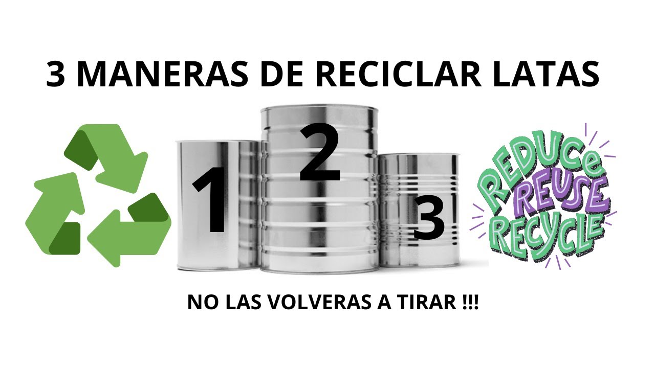 🛑3 Maneras de reciclar latas de aluminio 😮🛑♻ - YouTube