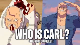 WHO IS CARL? The GOOD Conquest of Invincible