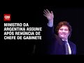 Ministro da Argentina assume após renúncia de chefe de gabinete | BRASIL MEIO-DIA