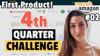 Amazon merch Q4 Challenge: Uploading Your First Product