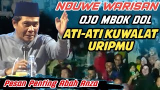 KH ANWAR ZAHID TERBARU PALING LUCU || WARISAN ORA DI JOGO KUWALAT URIPMU