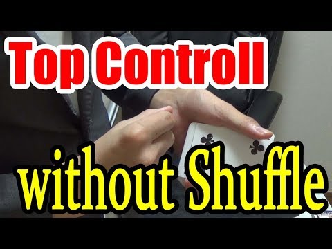 card tricks tutorial/Top Controll Without Shuffle the Cards/UHM