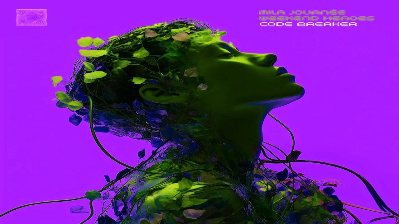Assista a Weekend Heroes, Mila Journée - Code Breaker (Original Mix) no YouTube Assista a Weekend Heroes, Mila Journée - Code Breaker (Original Mix) no YouTube