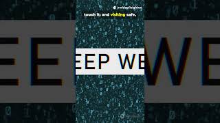 Dark web: myths , truths, risks & reality #nothingimposibleinthisworld