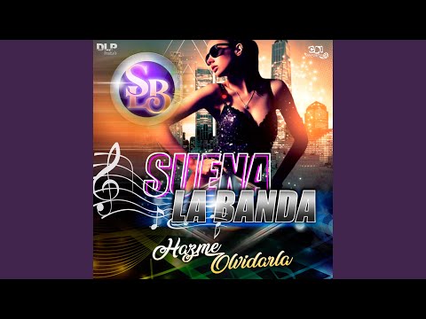 Hazme Olvidarla