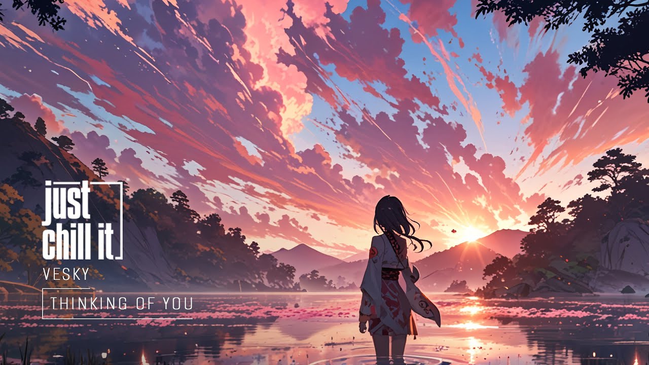 Veksyu Vesky - Thinking Of You | Chillstep - YouTube