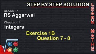 Integers |Class 7 Exercise 1B Question 7 - 8 | RS Aggarwal | Learn Maths