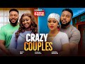 CRAZY COUPLES CHIOMA NWAOHA NOSA REX ETINOSA IDEMUDIA 2025 EXCLUSIVE NOLLYWOOD MOVIE CRAZY COUPLES CHIOMA NWAOHA NOSA REX ETINOSA IDEMUDIA 2025 EXCLUSIVE NOLLYWOOD MOVIE