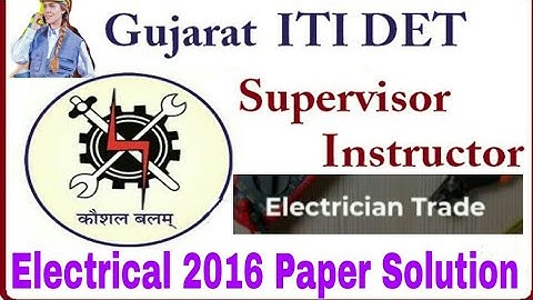 GSSSB | ITI Supervisor Instructor Electrical 2016 Paper Solution | SI Paper 2019