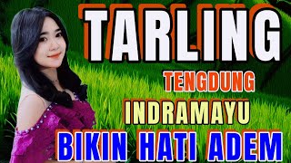 Download Lagu TARLING TENGDUNG INDRAMAYU MANTAP _ DI DENGAR_ SAMBIL KERJA_BIKIN ADEM MP3 Download Lagu TARLING TENGDUNG INDRAMAYU MANTAP _ DI DENGAR_ SAMBIL KERJA_BIKIN ADEM MP3