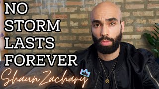 No Storm Lasts Forever