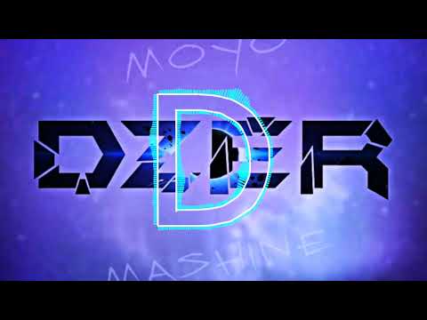 Moyo Mashine DZER 2k17