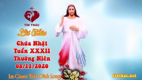 Lời Chúa - Chúa Nhật XXXII Thường Niên, 8/11/2020