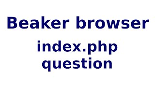 14 May 2021 - Beaker browser