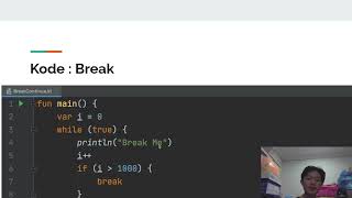 belajar kotlin dasar #21 - break and continue