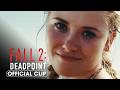 Fall 2: Deadpoint (2026) Official Clip 'Fall Girl' - Harriet Slater, Arsema Thomas