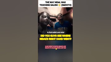 The WAY Nidal Wonder was TOUCHING Salish Matter?😳🥺#nalish #shorts #trending #love #shortvideo #video